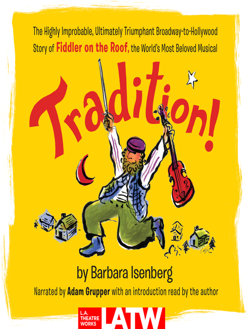 Title details for Tradition! by Barbara Isenberg - Available